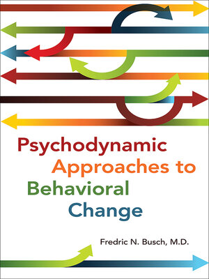 cover image of Psychodynamic Approaches to Behavioral Change